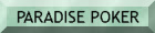 PARADISEPOKER.COM